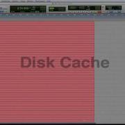 Pro Tools 10 HD Disk Cache Part 1 Avid