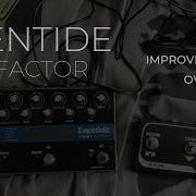 EVENTIDE TIMEFACTOR Overview Improvisation STEREO