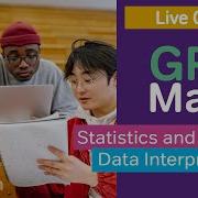 Live Class GRE Math Statistics And Data Interpretation