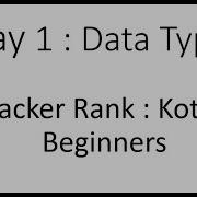 Day 1 Data Types HackerRank Kotlin Beginners