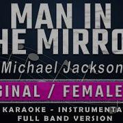 Man In The Mirror Michael Jackson Full Band Karaoke Original Female Key Instrumental