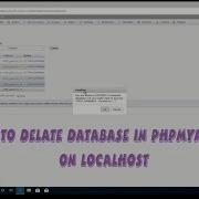 How To Delete Database In Phpmyadmin On Localhost