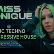 Miss Monique Melodic Techno Progressive House Mix 2026 Euphoric Nights