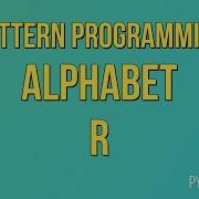Write A Python Program To Print Alphabet Pattern R Pattern Programming Python Projects