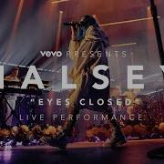 Halsey Eyes Closed Vevo Presents