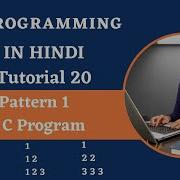 Star Pattern 1 Pyramid Pattern In C Programming Hindi Tutorial 20