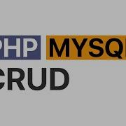 PHP и PhpMyAdmin создание вывод изменение и удаление данных