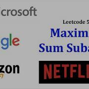 Leetcode 53 MEDIUM Maximum Sub Array Sum Kadane S Algorithm