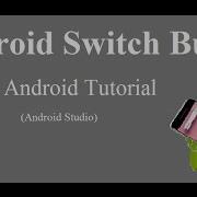 Android Switch Button