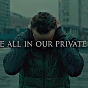 We Re All In Our Private Traps