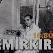 Demirkırat Belgeseli 10 Bölüm İdam 32 Gün Arşivi