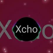 Xcho Лондон 2020 BASS BOOSTED A K A REMIX