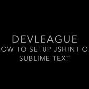 How To Setup Jshint On Sublime Text