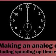 Making An Analog Clock Or Stopwatch Including Speeding Up Time With Unity