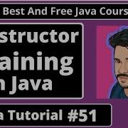 Java Tutorial Constructor Chaining In Java Part 51