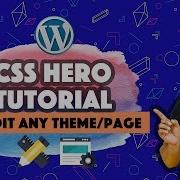 CSS Hero 3 4 Tutorial Customise Any WordPress Theme Page With Powerful CSS Editor