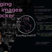 How To Package Java Native Images Into Docker Containers