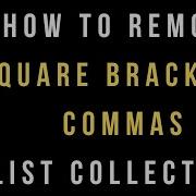 Square Brackets Comma Remove From The List Array Python