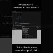 Difference Between QuerySelector And QuerySelectorAll In Javascript Coding Javascript Programming