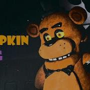 FNAF SFM Pumpkin Song Jack Stauber
