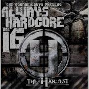 Always Hardcore Vol 16 CD1 The Hardest