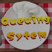 Queuing System