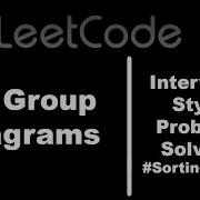 49 Group Anagrams HashMap Sorting
