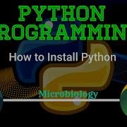 Installation Python Software Installation Print Hello World In Command Shell And IDLE Microbiology