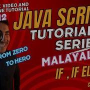 Part 12 JAVA SCRIPT Malayalam Tutorial If If Else Else If Ladder From Zero To Hero