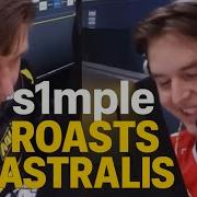 S1mple To Astralis You F S K