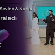 Sevil Sevinc Nurlan Yaraladı