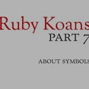 Part 7 About Symbols Ruby Koans