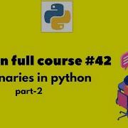 Dictionaries In Python Part 2 42 Python Pythonprogramming Pythontutorial Pythonforbeginners