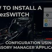 How To Install The HEX EzSWITCH Part 2 Configuration Via The Accessory Manager Application