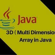6 13 3D Multi Dimensional Array In Java