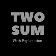 Two Sum Hashmap Leetcode 1 Java Coding Interview Question With Explanation