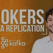 Объяснение брокеров Kafka и репликации данных