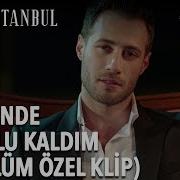 Ben Sende Tutuklu Kaldım Zalim İstanbul 3 Bölüm Özel Klip