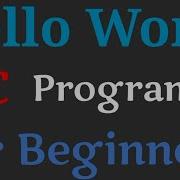 How To Print Hello World In C Language How To Print Hello World In C Programming