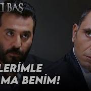 Korkma Muro En Fazla Ölürsün Memati Baş