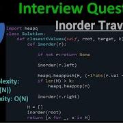 Closest Binary Search Tree Value II Tree Priority Queue Inorder Traversal