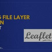 Leaflet Tutorial Using The File Layer Plugin