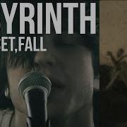 Ready Set Fall Labyrinth Official Video